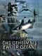 [Spannend erzählt 18] • Das Geheimnis zweier Ozeane